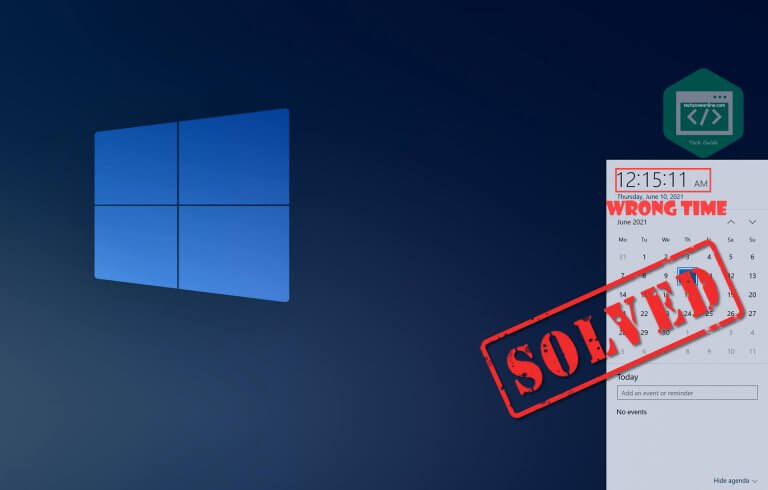 How to fix Windows 10 Time always wrong